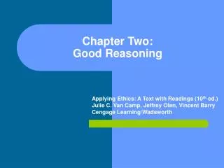 Chapter Two: Good Reasoning