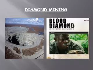DIAMOND MINING