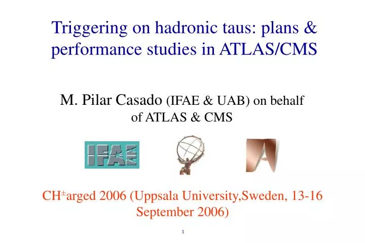 triggering on hadronic taus plans performance studies in atlas cms