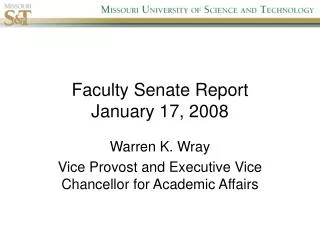 Faculty Senate Report January 17, 2008