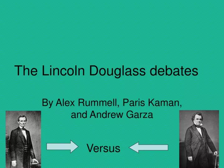 the lincoln douglass debates
