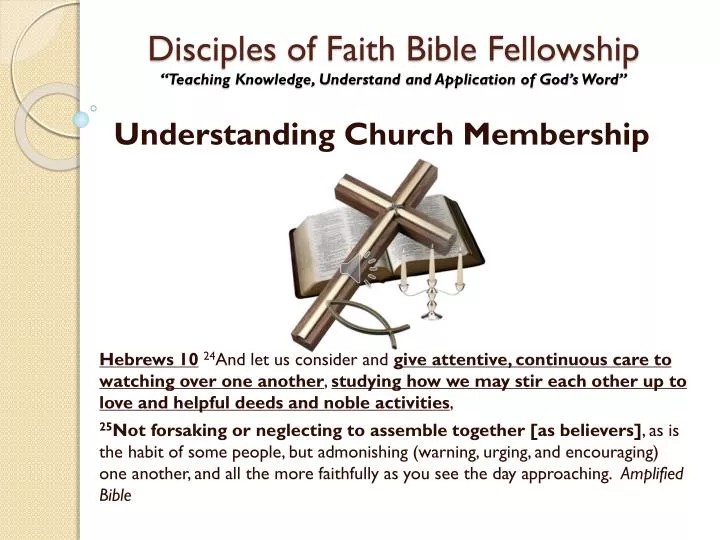 disciples of faith bible fellowship teaching knowledge understand and application of god s word