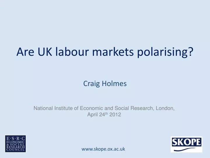 are uk labour markets polarising