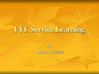 FYE Service Learning