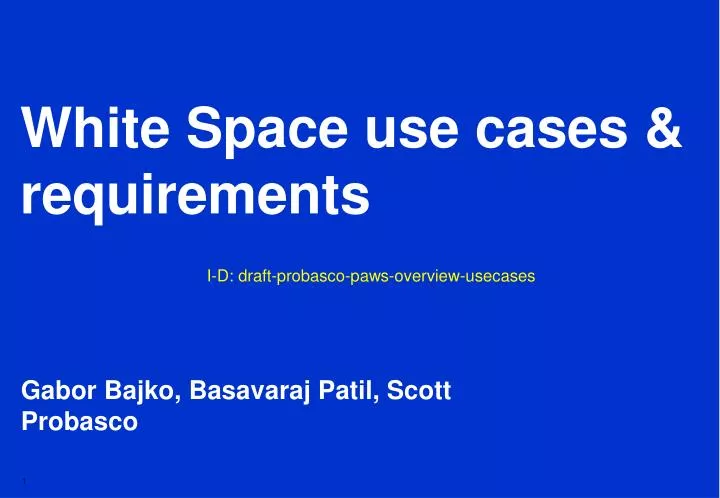 white space use cases requirements