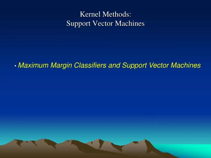 kernel methods support vector machines