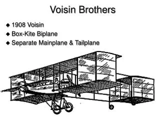 1908 Voisin Box-Kite Biplane Separate Mainplane &amp; Tailplane