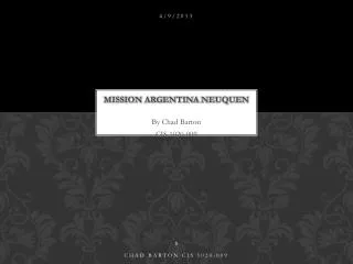 Mission Argentina Neuquen