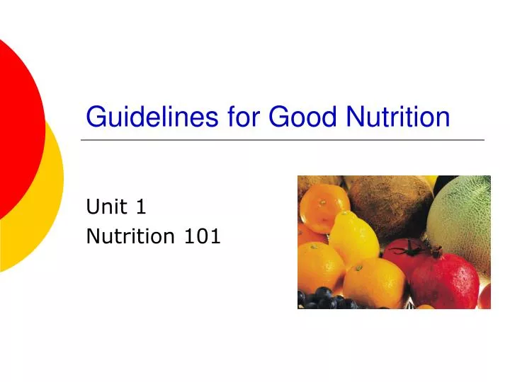 guidelines for good nutrition