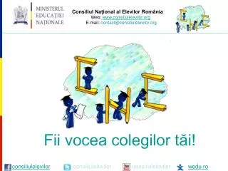 fii vocea colegilor t i
