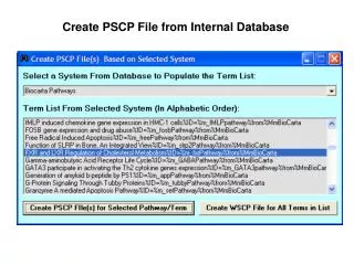 Create PSCP File from Internal Database