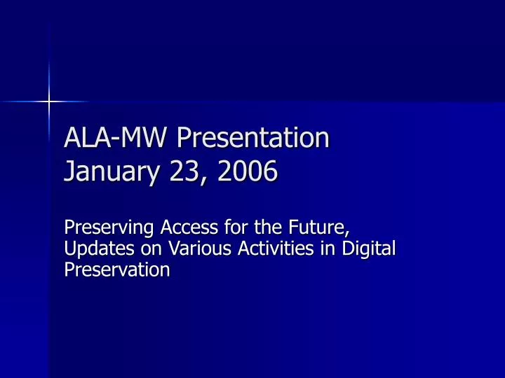 ala mw presentation january 23 2006