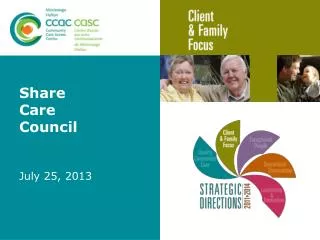 Share Care Council July 25, 2013