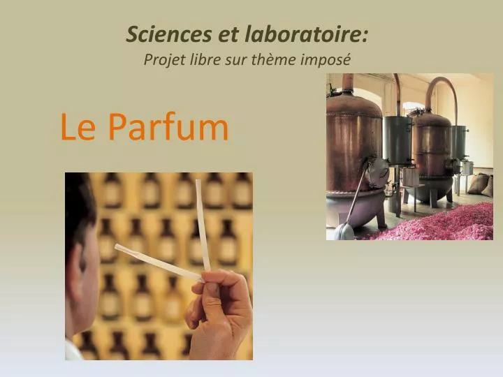 sciences et laboratoire projet libre sur th me impos