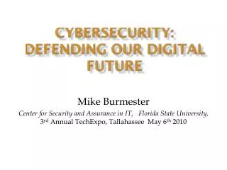 Cybersecurity : defending our digital future