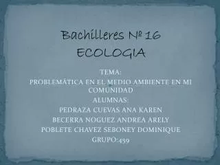 bachilleres n 16 ecologia