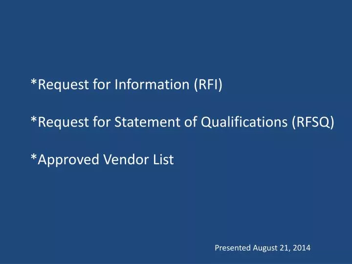 request for information rfi request for statement of qualifications rfsq approved vendor list
