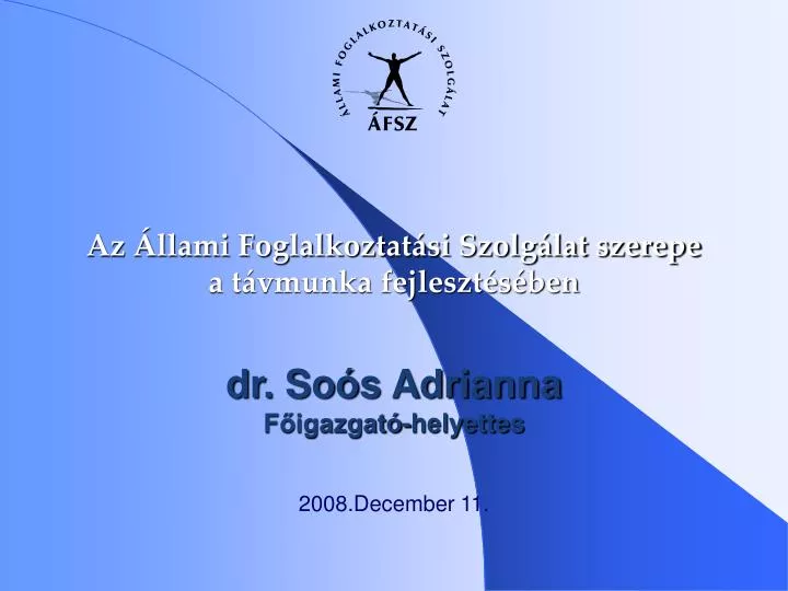 dr so s adrianna f igazgat helyettes