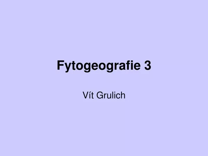 fytogeografie 3