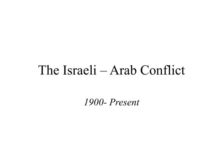 the israeli arab conflict