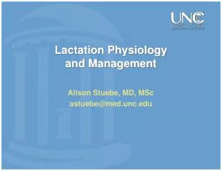 Lactation Physiology and Management