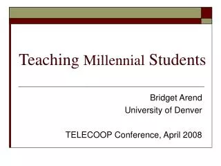 Teaching Millennial Students