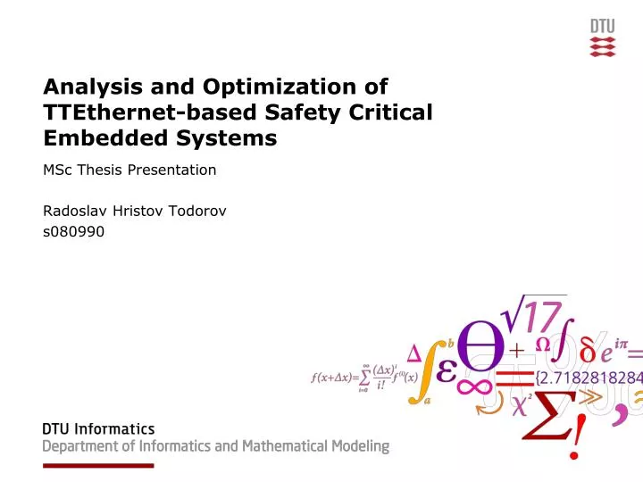 analysis and optimization of ttethernet based safety critical embedded systems