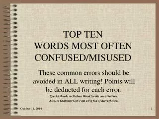 TOP TEN WORDS MOST OFTEN CONFUSED/MISUSED