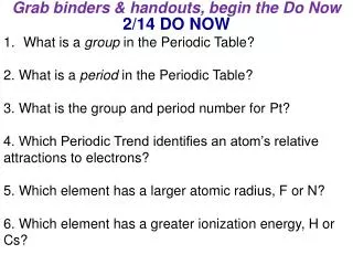 grab binders handouts begin the do now
