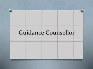 Guidance Counsellor