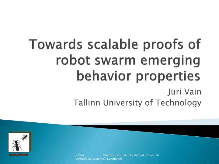 towards scalable proofs of robot swarm emerging behavior properties