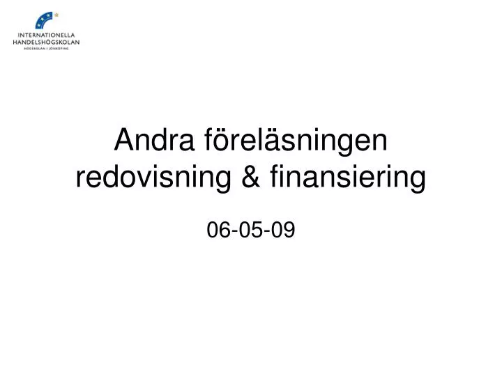 andra f rel sningen redovisning finansiering