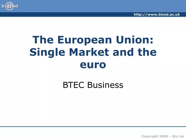 the european union single market and the euro