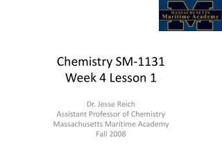 Chemistry SM-1131 Week 4 Lesson 1