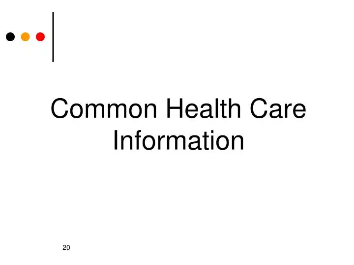 common health care information