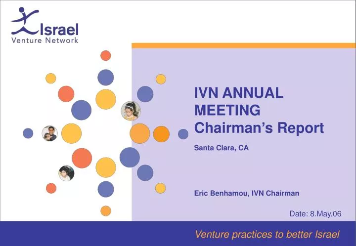 ivn annual meeting chairman s report santa clara ca eric benhamou ivn chairman
