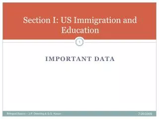 Section I: US Immigration and Education