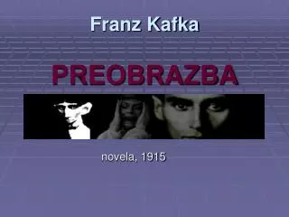 franz kafka preobrazba