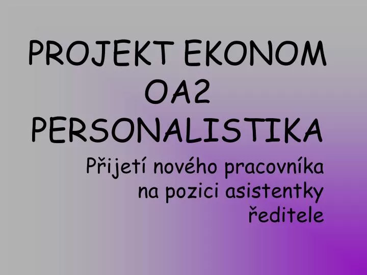 projekt ekonom oa2 personalistika