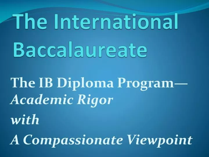 the international baccalaureate