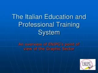 The Italian Education and Professional Training System