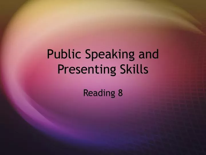 public speaking and presenting skills