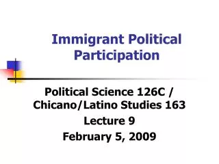 Immigrant Political Participation