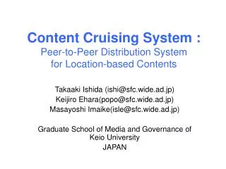 Content Cruising System : Peer-to-Peer Distribution System for Location-based Contents