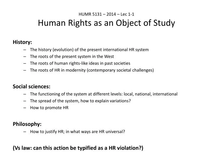 humr 5131 2014 lec 1 1 human rights as an object of study