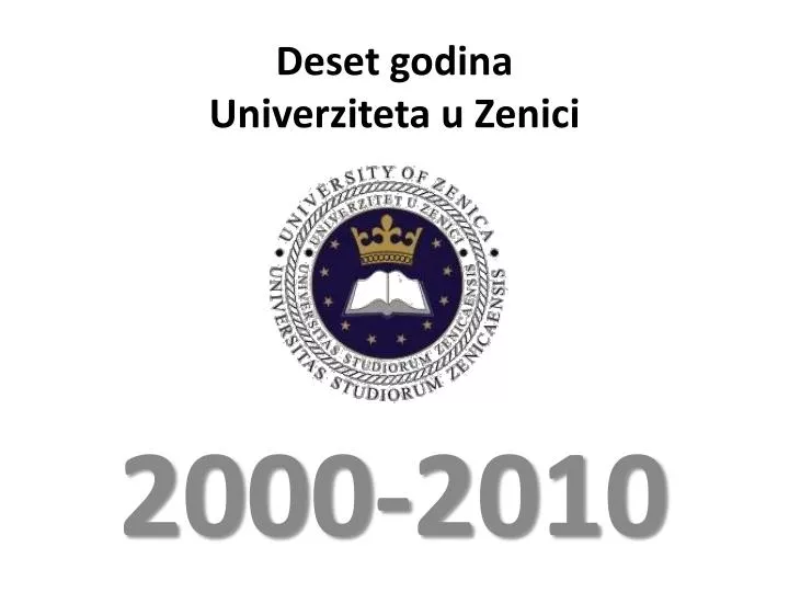 deset godina univerziteta u zenici