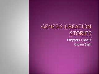 Genesis Creation Stories