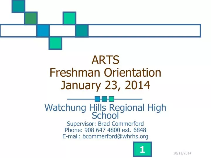 arts freshman orientation january 23 2014