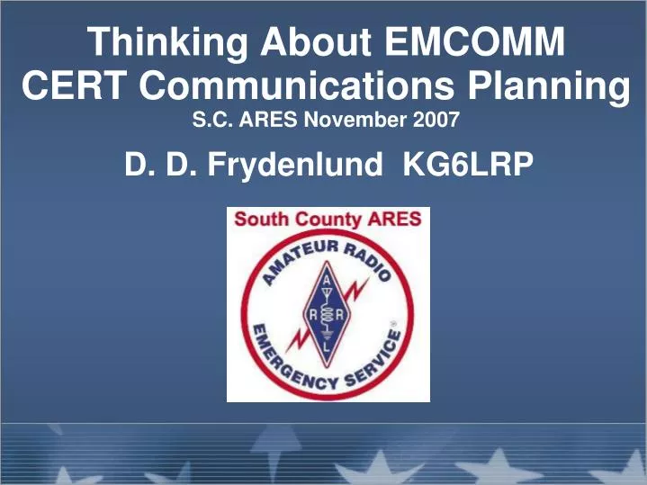 thinking about emcomm cert communications planning s c ares november 2007