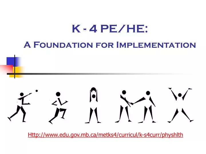 k 4 pe he a foundation for implementation